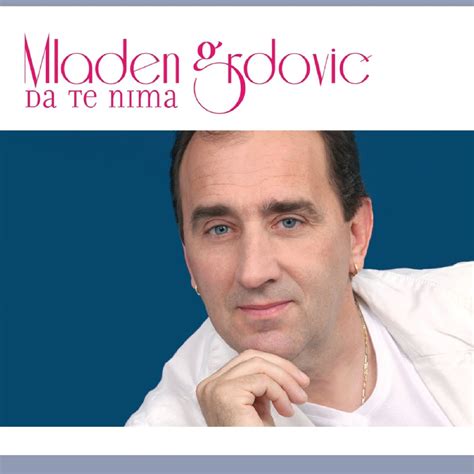 MLADEN GRDOVIC Da Te Nima Album 2008 CD Amazon De Musik CDs Vinyl