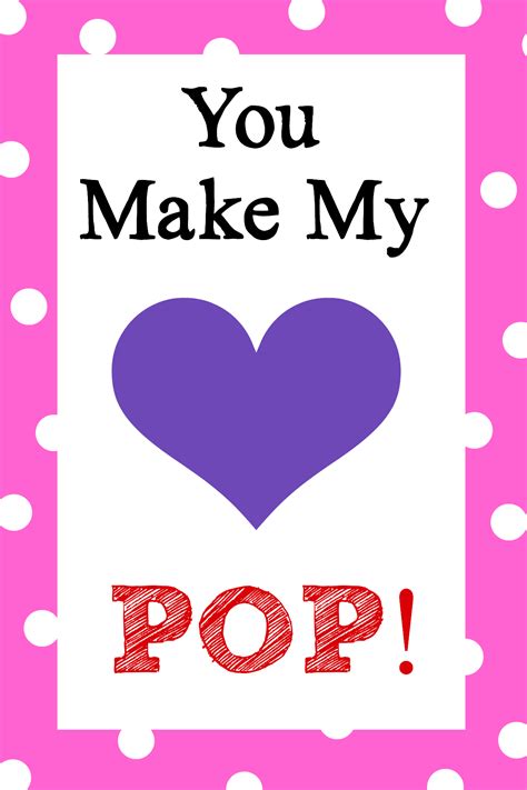 Nothing breaks like a heart. You Make My Heart Pop! Valentine's Day Idea - Crazy Little ...