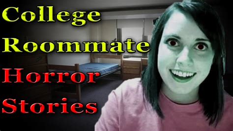Disturbing College Roommate Stories Scary College Stories Youtube