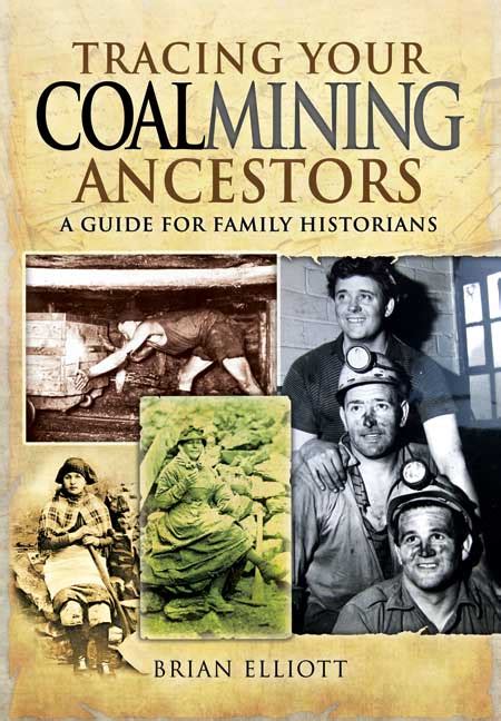 Pen And Sword Books Tracing Your Coalmining Ancestors Paperback
