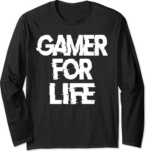 Gaming 365 Gamer For Life Tee For Video Game Players Langarmshirt