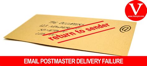 Email Postmaster Delivery Failure Visocym