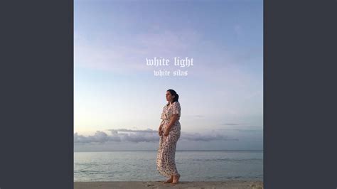 White Light Youtube