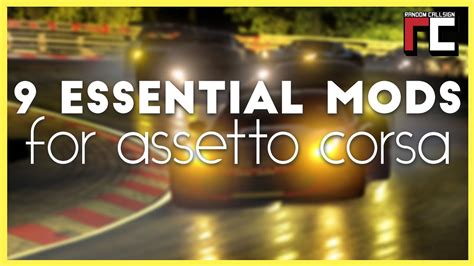 9 ESSENTIAL Assetto Corsa Mods For 2019 YouTube