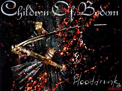 Blooddrunk Is The Sixth Studio Album By The Metal Band Children Of