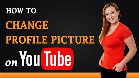 How To Change Profile Picture On Youtube Youtube