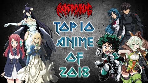 My Top 10 Anime Of 2018 Youtube