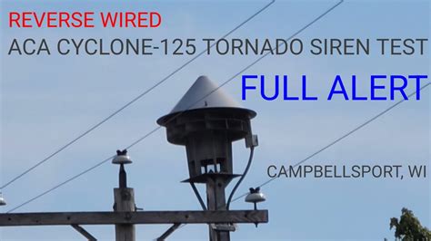 Reverse Wired Aca Cyclone 125 Tornado Siren Test Full Alert