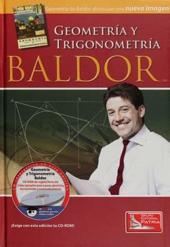 Скачать (pdf, 36.23 mb) читать. Libro Geometría Y Trigonometría De Baldor C/cd Ed Patria ...