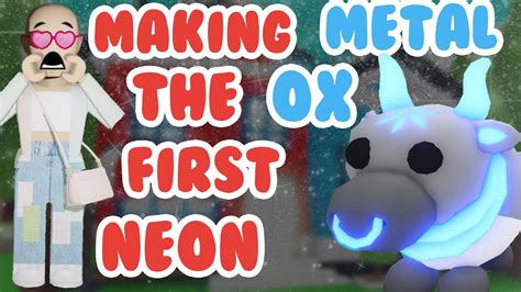 Making The First Neon Metal Ox In Adopt Me Roblox Youtube