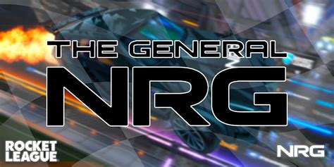 Nrg Rocket League Team Sells Naming Rights To The General Business