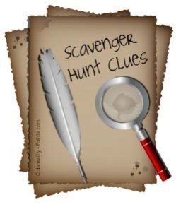 Or maybe you're planning a treasure hunt and you already know where you want to hide your clues. Scavenger Hunt Clues - How to Write Scavenger Hunts