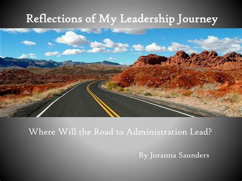 Ppt Reflections Of My Leadership Journey Powerpoint Presentation