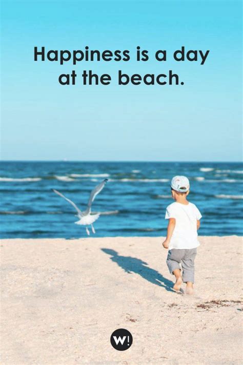 30 Happy Beach Quotes The Best Beach Happiness Quotes Words Inspiration