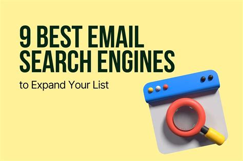 9 Best Email Search Engines To Expand Your Email List