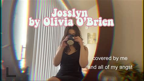 Josslyn By Olivia Obrien Cover Youtube