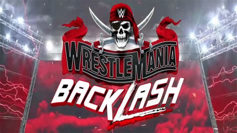 Wwe Wrestlemania Backlash 2021 Intrographics Package Youtube