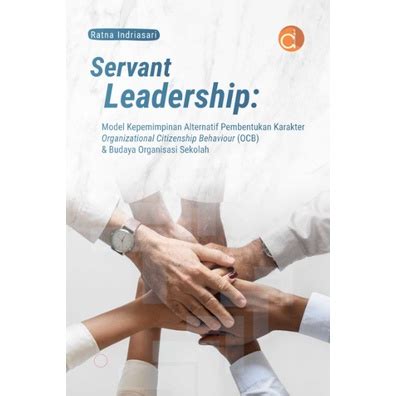 Jual Buku Servant Leadership Model Kepemimpinan Alternatif BUKU