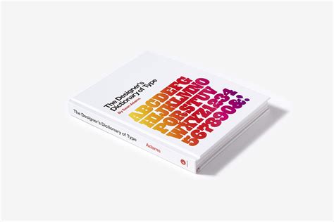 Designers Dictionary Of Type Sean Adams