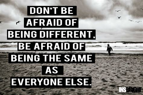 30 Being Different Quotes With Images Famous Be Unique Quotes
