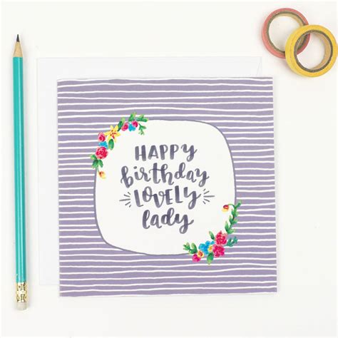Maybe you would like to learn more about one of these? 'happy Birthday Lovely Lady' Friend Card By Jen Roffe ...