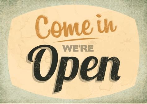 Come In Were Open Sign Vector Free Download