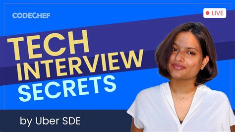 tech interview secrets with uber sde 6 shivangi gupta coding interview codechef youtube