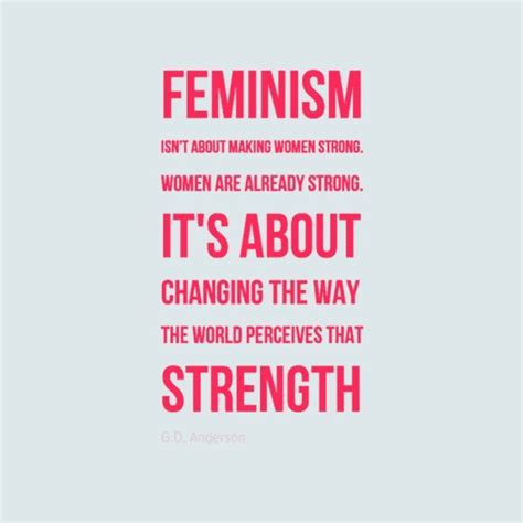 25 Quotes That Prove Feminism Isnt A Joke Its What We Need 25