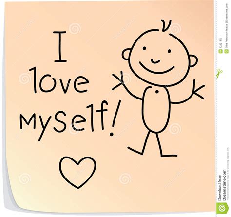 It can be used in place of me where me would not sound right, usually when you are the. Post-it With Words I Love Myself Stock Photo - Image: 13231870