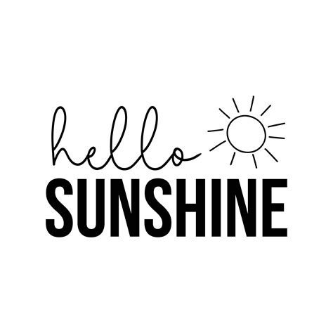 Hello Sunshine Decal Files Cut Files For Cricut Svg Png Etsy