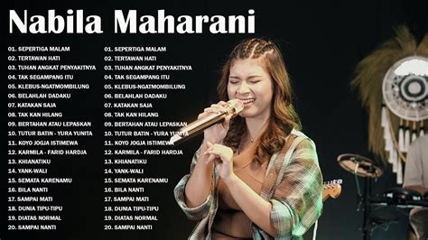 Nabila Maharani Full Album Lagu Nabila Maharani Terbaru 2023 Youtube