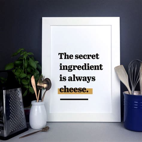 Sometimes the ingredient makes a noticeable difference in the way a product performs, looks or tastes; 'The secret ingredient is always cheese.' Funny cheese ...