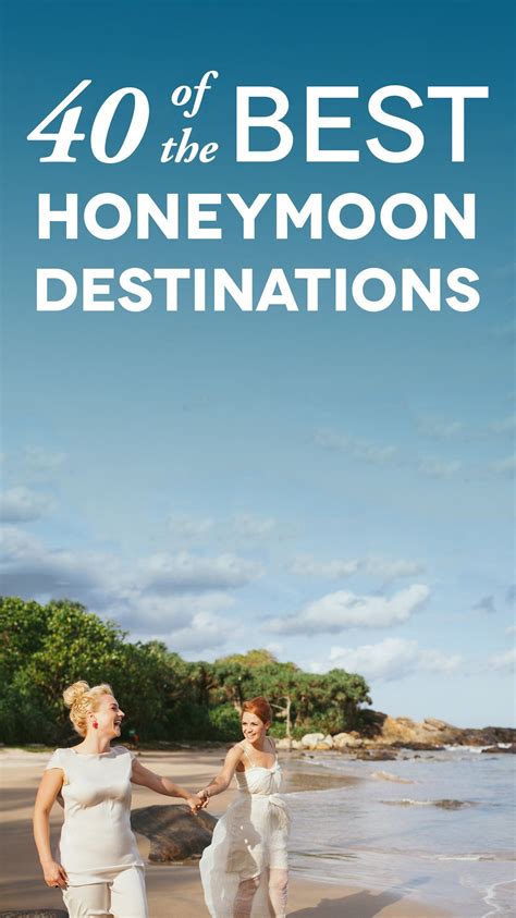 40 of the best honeymoon destinations right now a practical wedding best honeymoon beach