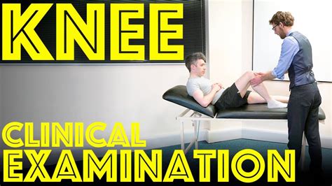 Knee Examination How To Perform A Knee Exam For Orthopaedic Clinical