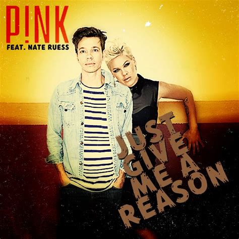 Check spelling or type a new query. Lirik Lagu Just Give Me A Reason Feat Nate Ruess - Pink ...