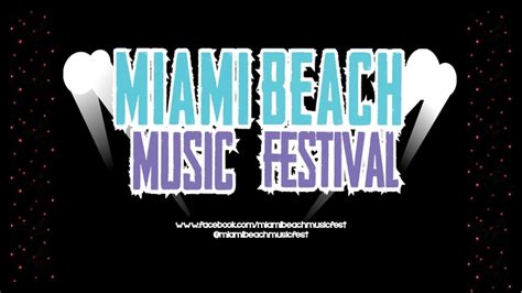 Multi Platform Campaign Miami Music Festival Miami Music Miami