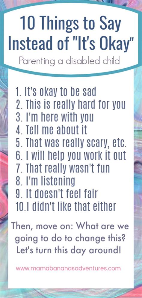 10 Things To Say Instead Of Its Okay Parenting A Disabled Child