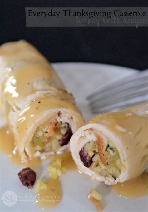 Turkey Roll Recipe Everyday Thanksgiving Casserole Roll Ups