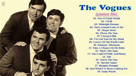 This compilation should really be called alternative versions of classic 60's love songs. The Vogues - Greatest Hits - Love Songs 60s (FULL ALBUM) - YouTube