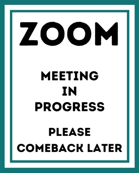 Zoom Call Meeting Printable Signs Video Meeting Signs Etsy