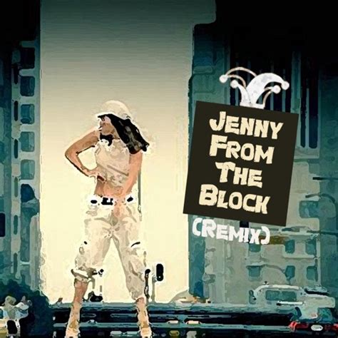 Stream Jennifer Lopez Jenny From The Block More Fool U Remix By