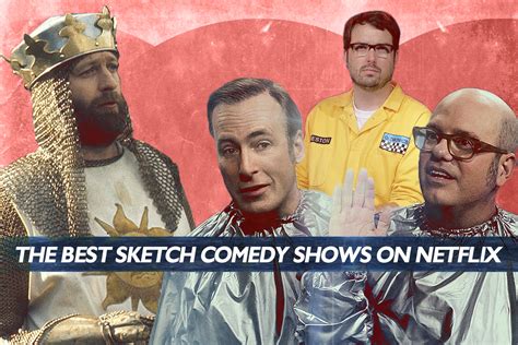 The 11 Best Sketch Comedy Shows On Netflix Decider