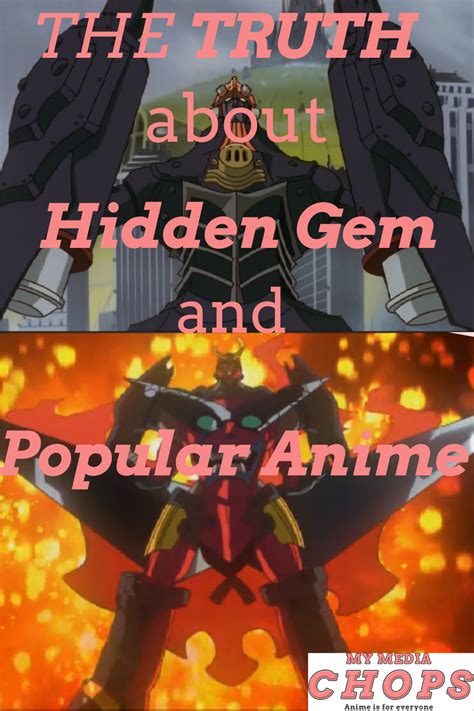 The Truth About Hidden Gem And Popular Anime My Media Chops