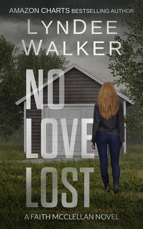 No Love Lost Review Lyndee Walker