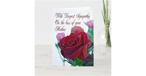 Sympathy On Loss Of Mother With A Red Rose Card Zazzle