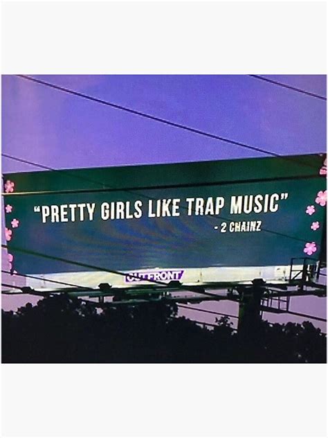 pretty girls like trap music sticker by tayalorr redbubble