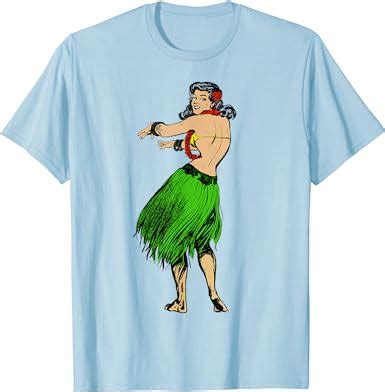 Hula Girl Hawaiian Vacation Shirt Hawaii Dancer Pin Up Tee T Shirt