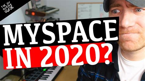 Myspace In 2020 Is It Worth Coming Back The Diy Musician Guide Youtube
