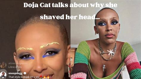 Doja Cat Shares Why She Shaved Her Head And Snoop Dog Leaves Nice