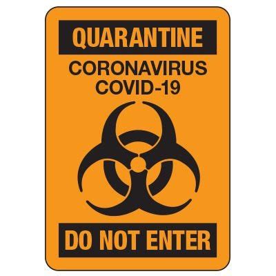 Quarantine Do Not Enter Sign Seton Canada